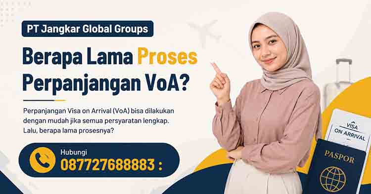 Berapa Lama Proses Perpanjangan VoA