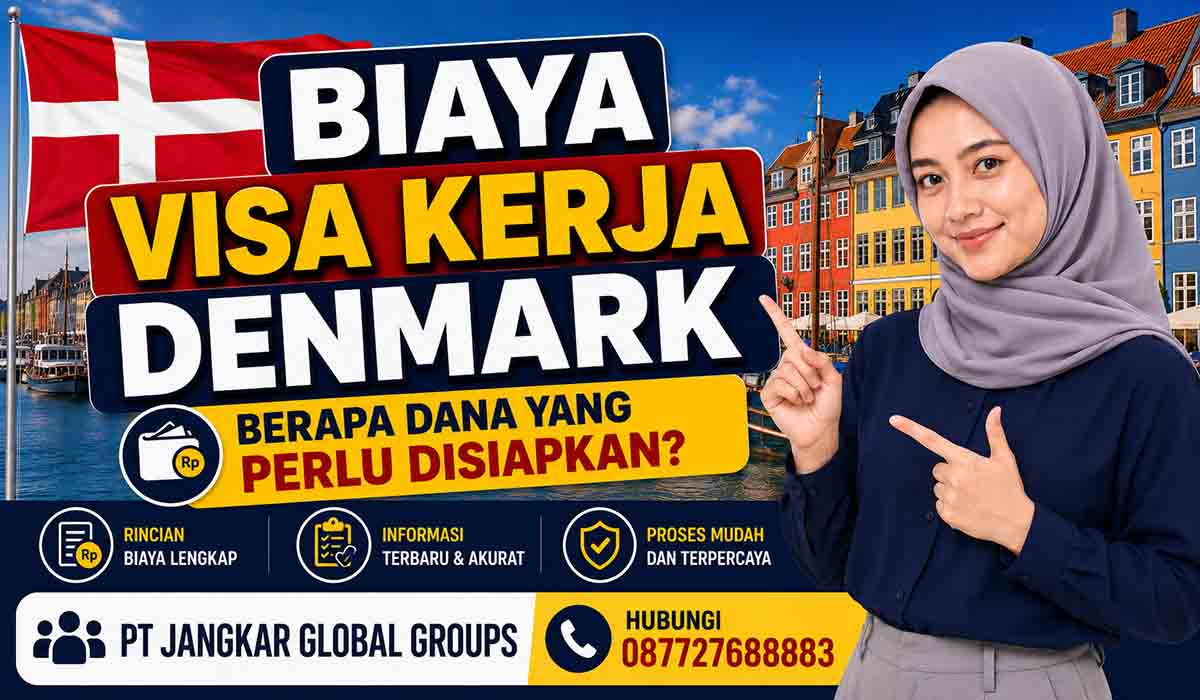 Biaya Visa Kerja Denmark Berapa Dana yang Perlu Disiapkan