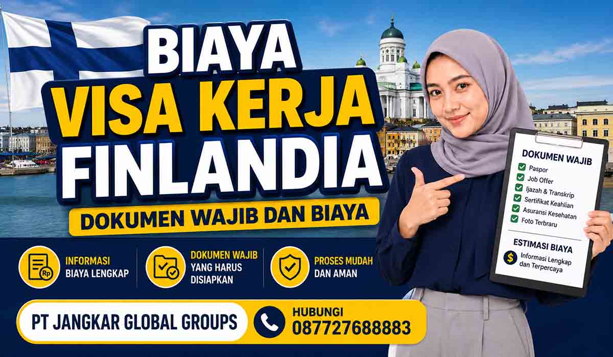 Biaya Visa Kerja Finlandia Dokumen Wajib dan Biaya