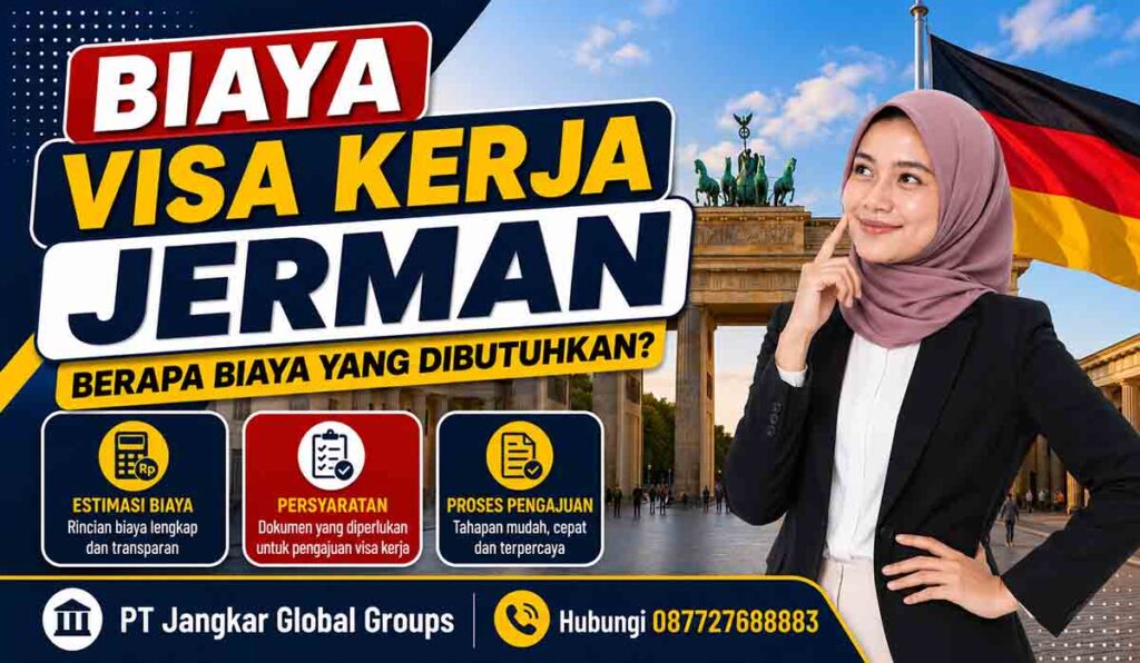 Biaya Visa Kerja Jerman Berapa Biaya yang Dibutuhkan