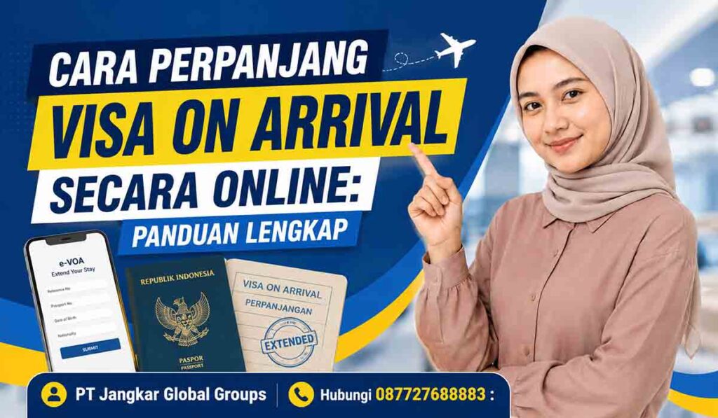 Cara Perpanjang Visa on Arrival Secara Online Panduan Lengkap