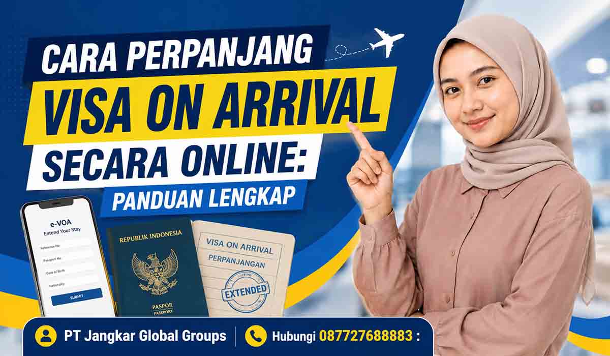 Cara Perpanjang Visa on Arrival Secara Online Panduan Lengkap