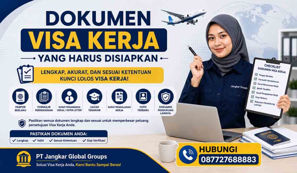 Dokumen Visa Kerja yang Harus Disiapkan