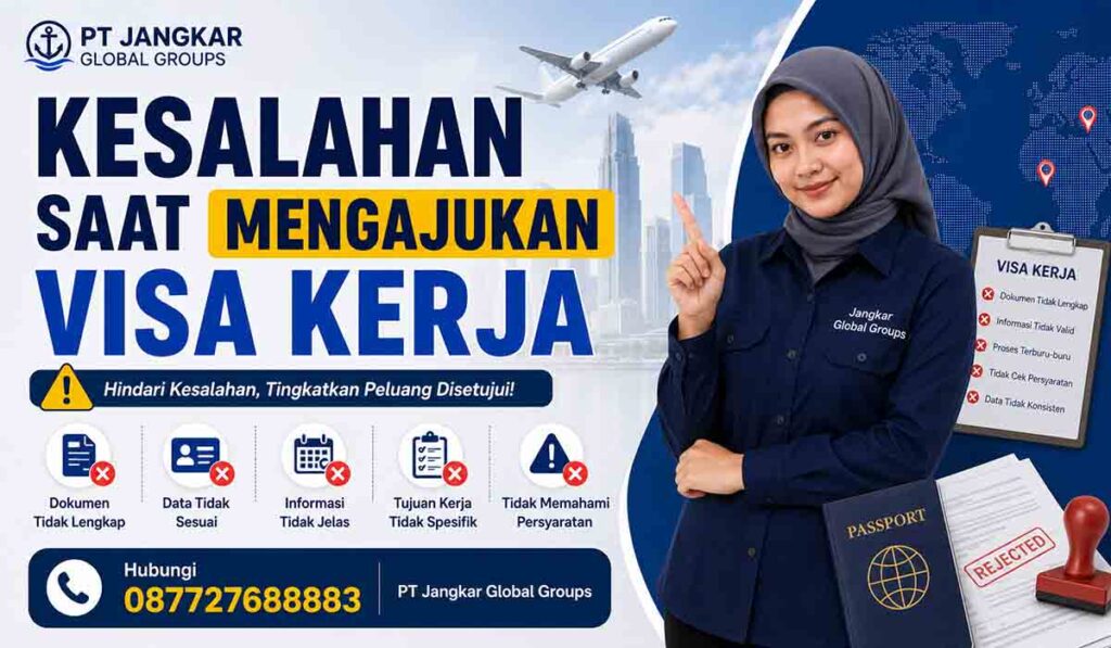 Kesalahan Saat Mengajukan Visa Kerja