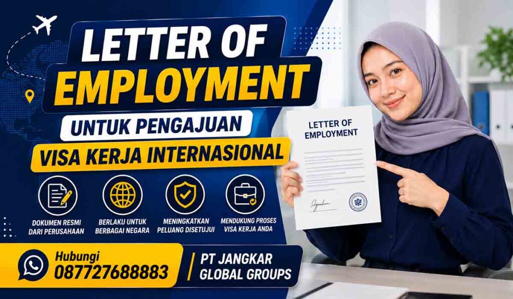 Letter of Employment untuk Pengajuan Visa Kerja Internasional