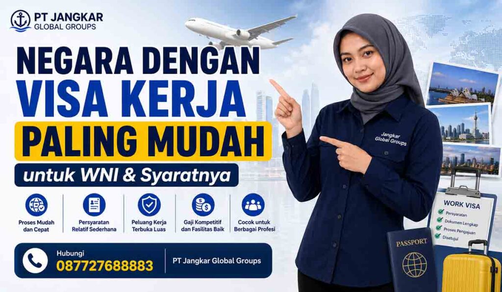 Negara dengan Visa Kerja Paling Mudah untuk WNI & Syaratnya