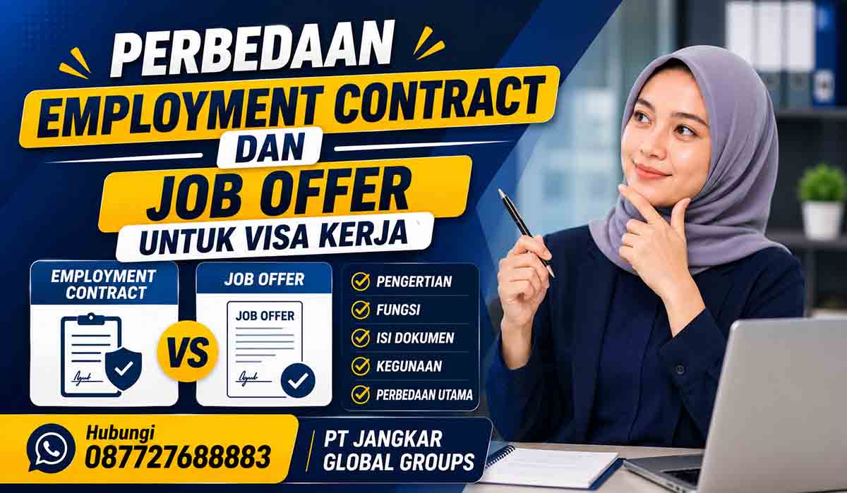 Perbedaan Employment Contract dan Job Offer untuk Visa Kerja
