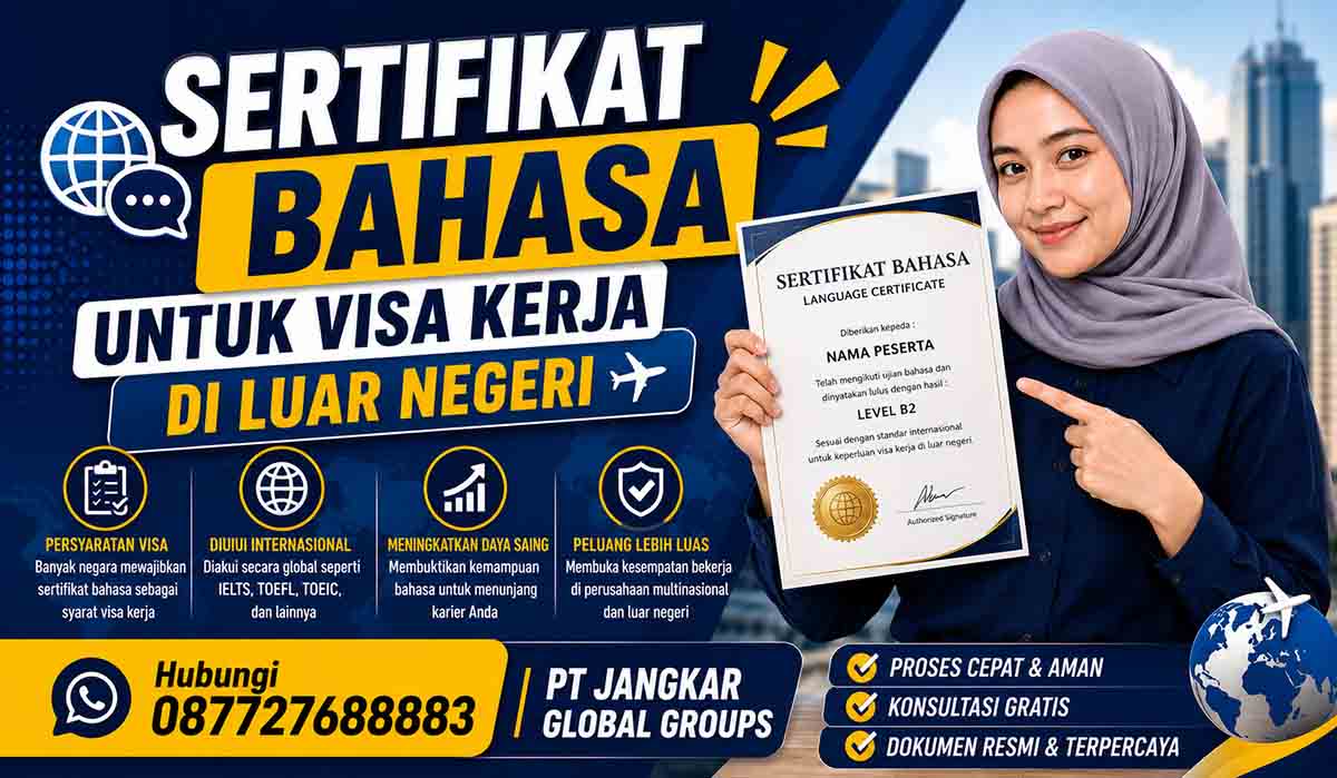 Sertifikat Bahasa untuk Visa Kerja di Luar Negeri