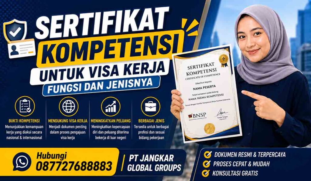 Sertifikat Kompetensi untuk Visa Kerja Fungsi dan Jenisnya