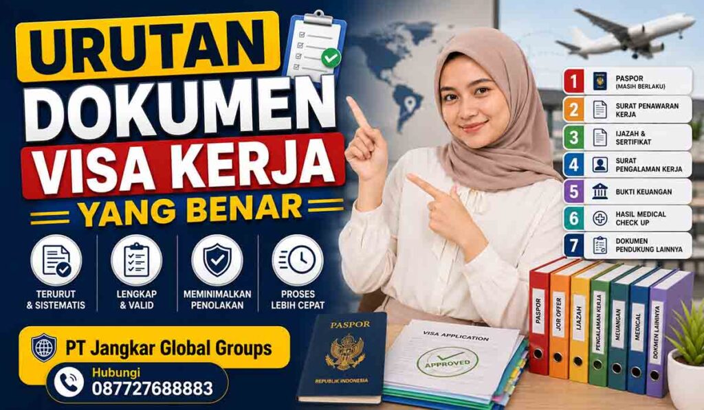 Urutan Dokumen Visa Kerja yang Benar