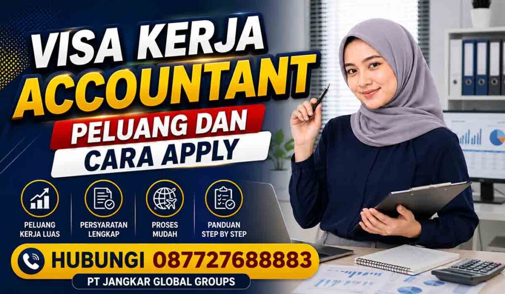 Visa Kerja Accountant Peluang dan Cara Apply