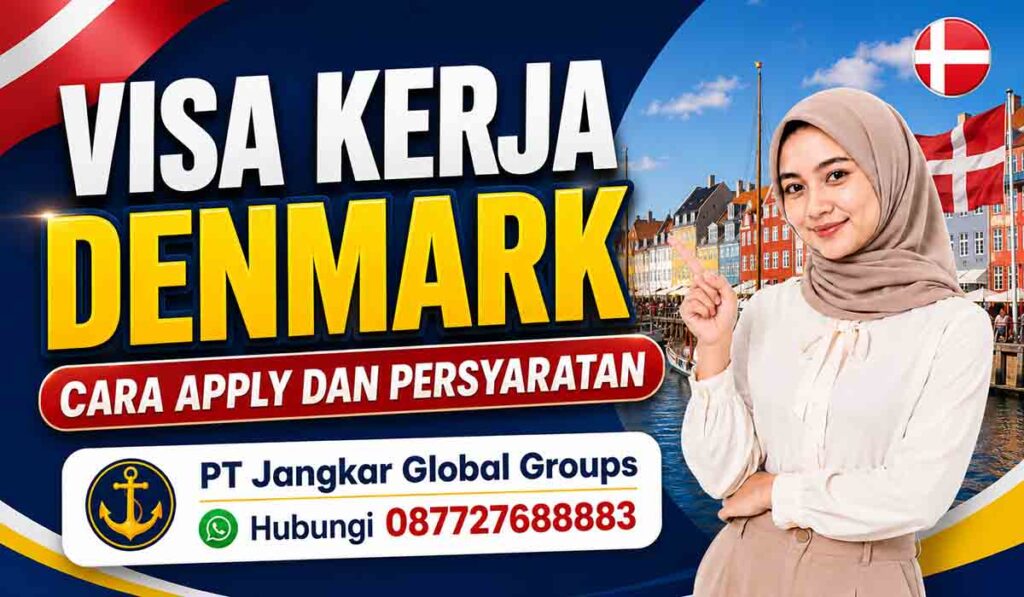 Visa Kerja Denmark Cara Apply dan Persyaratan