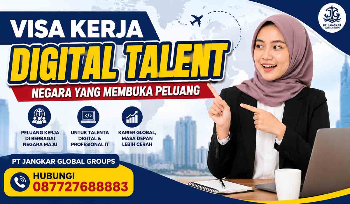 Visa Kerja Digital Talent Negara yang Membuka Peluang