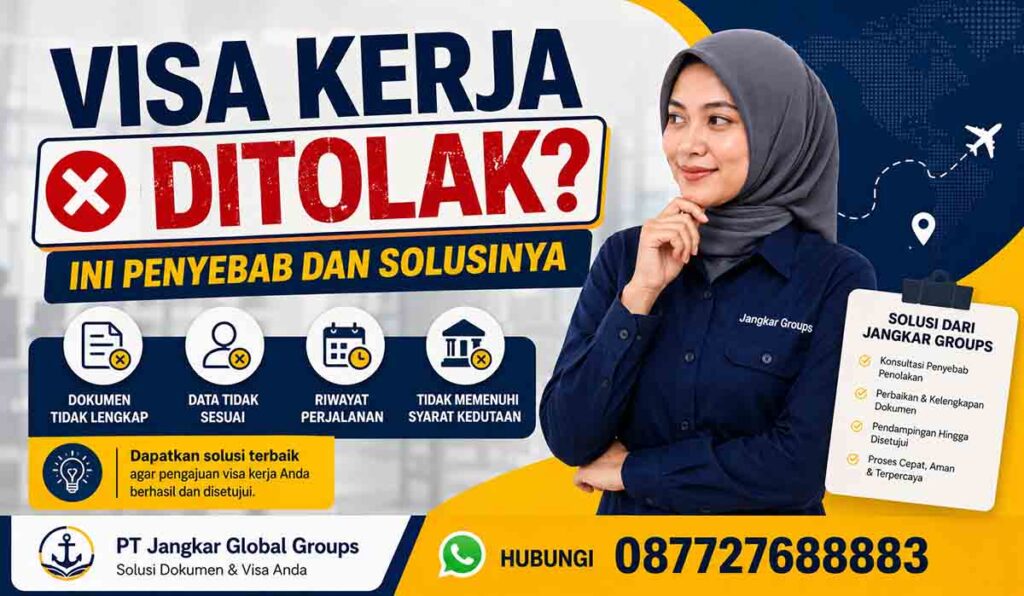 Visa Kerja Ditolak Ini Penyebab dan Solusinya