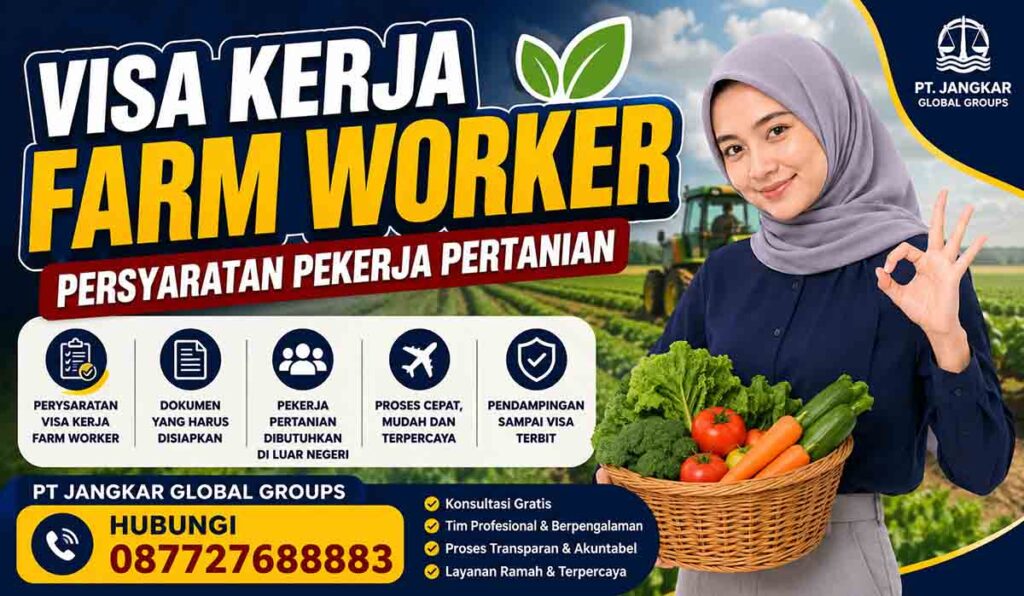 Visa Kerja Farm Worker Persyaratan Pekerja Pertanian