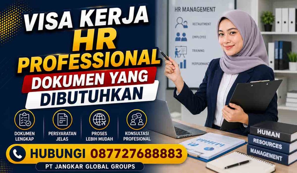 Visa Kerja HR Professional Dokumen yang Dibutuhkan