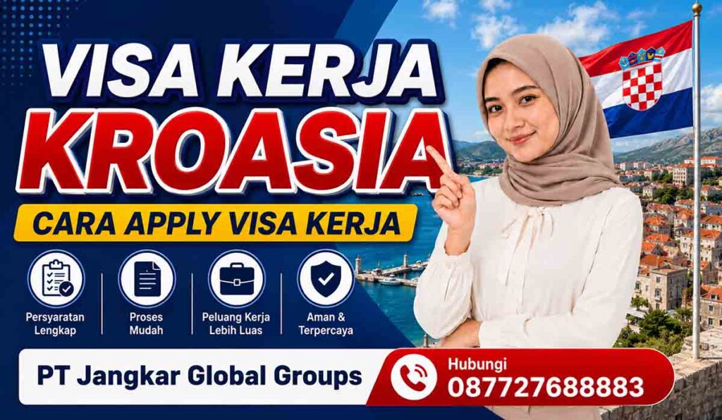 Visa Kerja Kroasia Cara Apply Visa Kerja