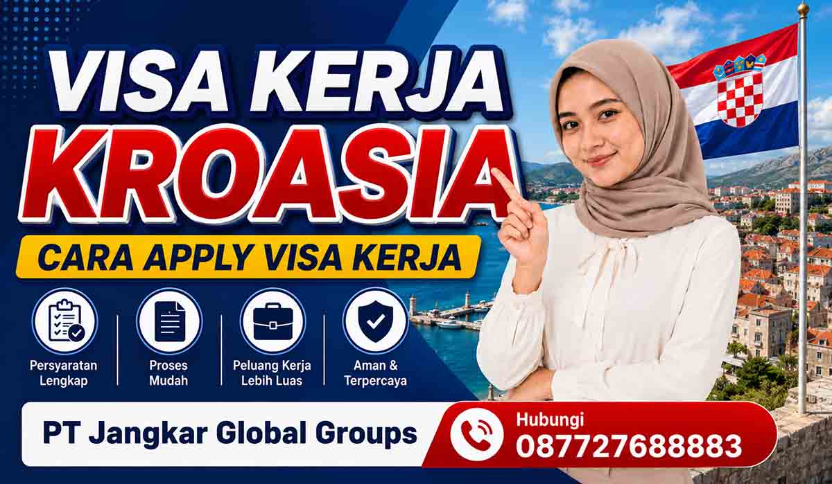 Visa Kerja Kroasia Cara Apply Visa Kerja