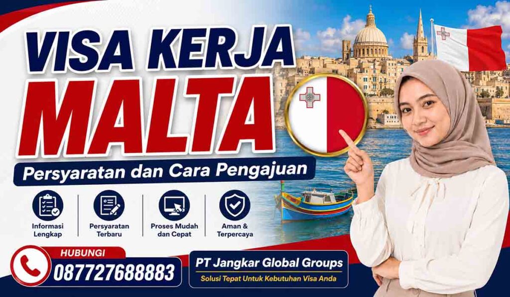 Visa Kerja Malta Persyaratan dan Cara Pengajuan