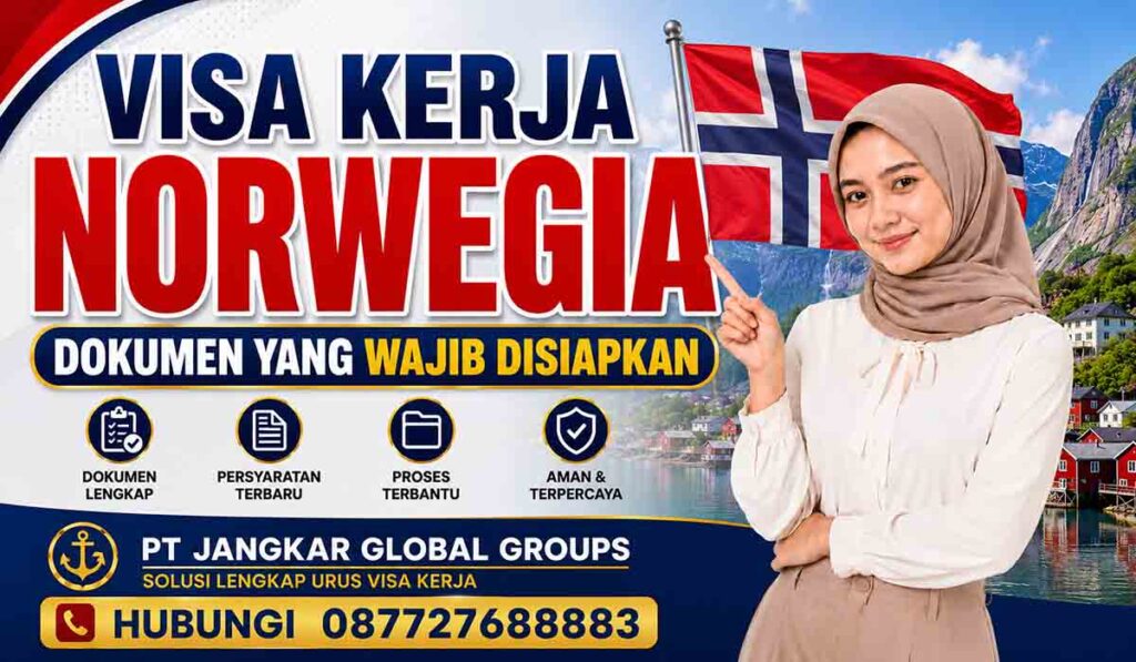 Visa Kerja Norwegia Dokumen yang Wajib Disiapkan