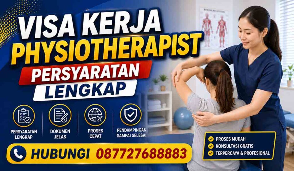 Visa Kerja Physiotherapist Persyaratan Lengkap