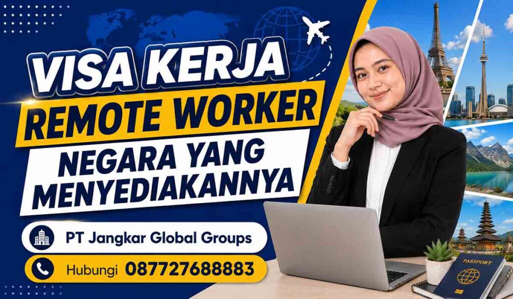 Visa Kerja Remote Worker Negara yang Menyediakannya