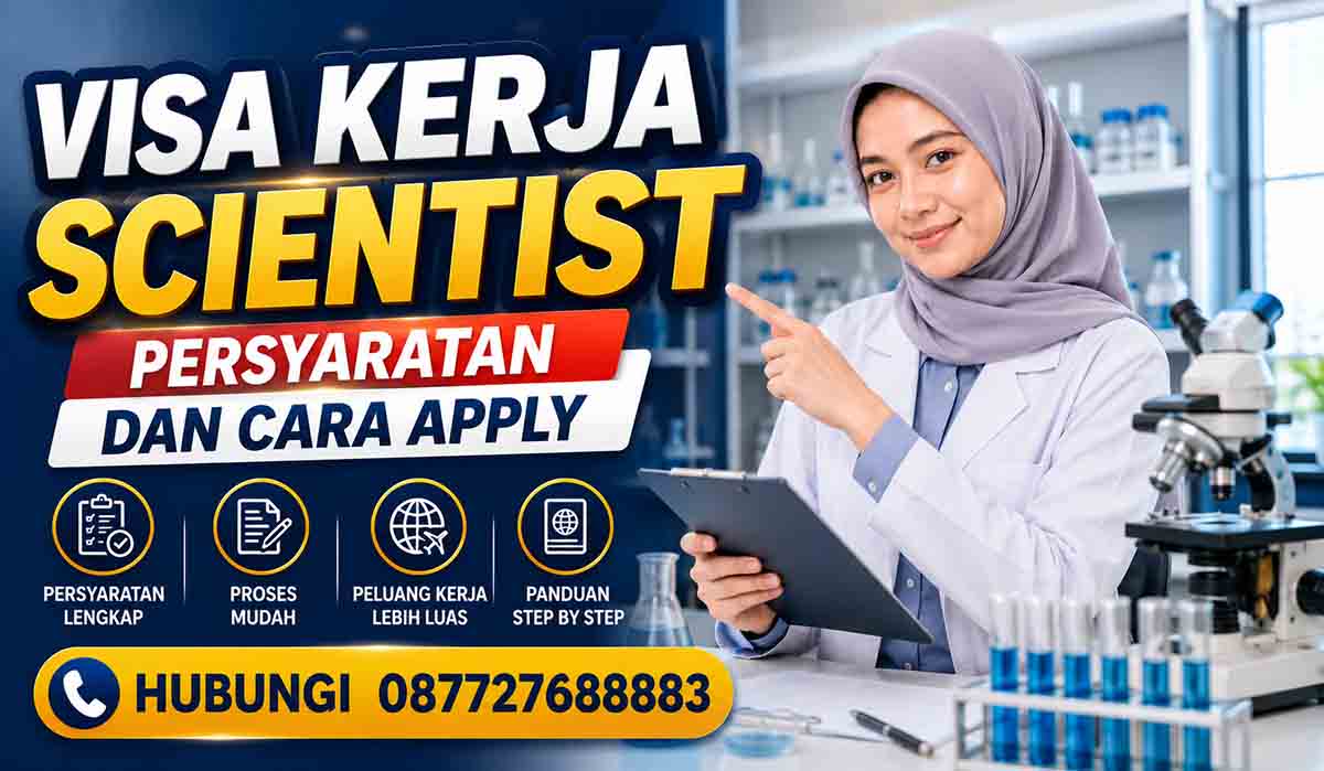 Visa Kerja Scientist Persyaratan dan Cara Apply