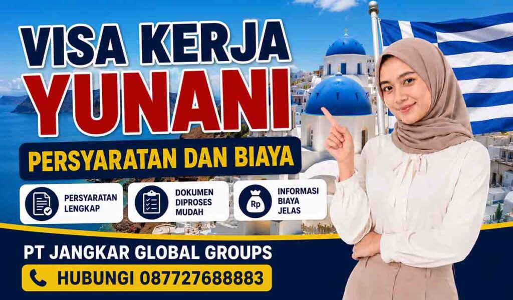 Visa Kerja Yunani Persyaratan dan Biaya