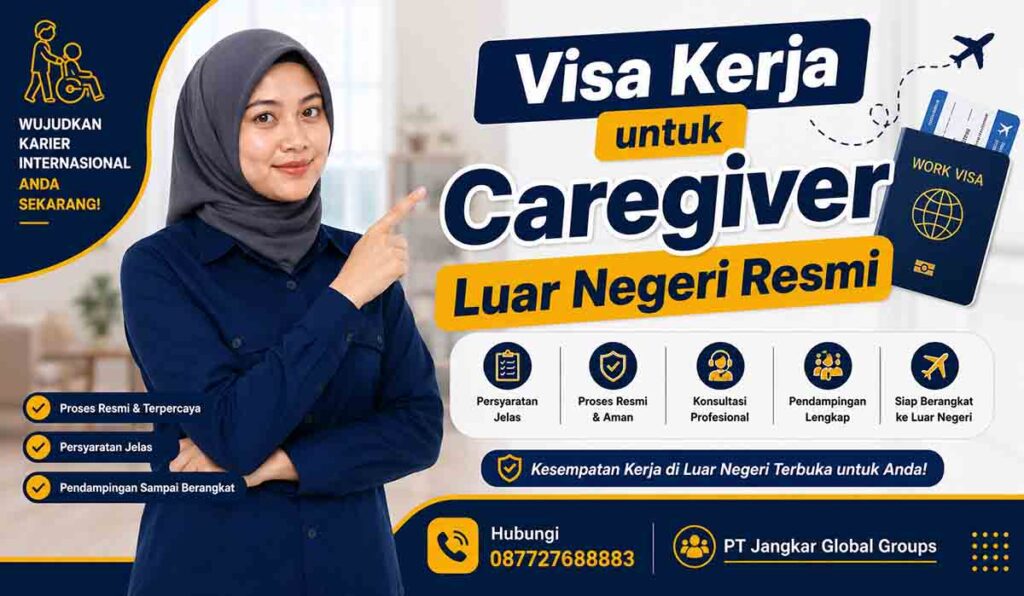 Visa Kerja untuk Caregiver Luar Negeri Resmi