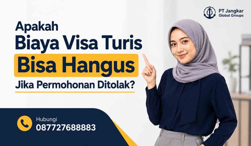 Apakah Biaya Visa Turis Bisa Hangus Jika Permohonan Ditolak