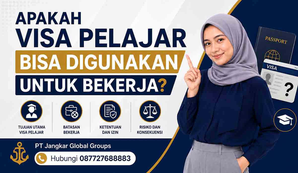 Apakah Visa Pelajar Bisa Digunakan untuk Bekerja