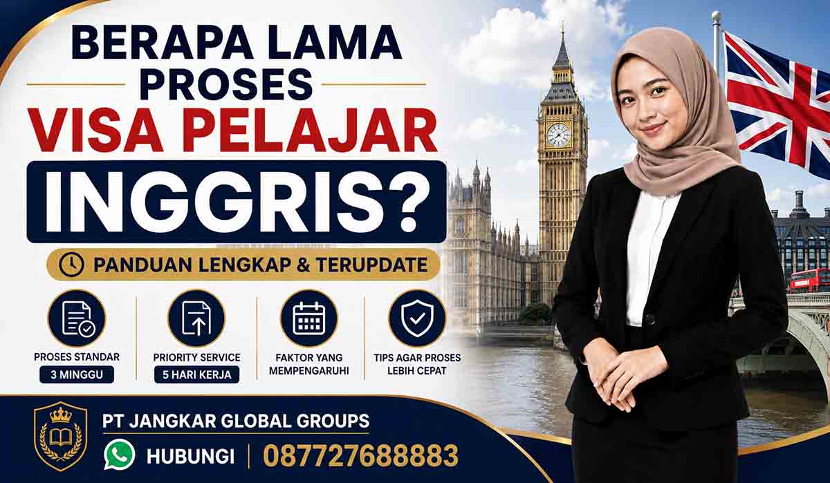 Berapa Lama Proses Visa Pelajar Inggris