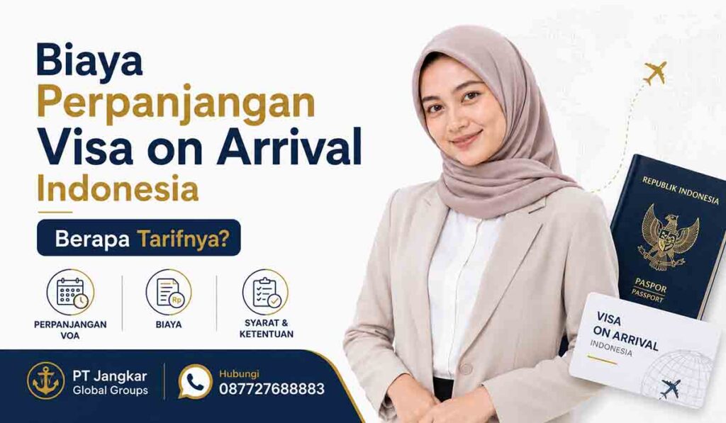 Biaya Perpanjangan Visa on Arrival Indonesia Berapa Tarifnya