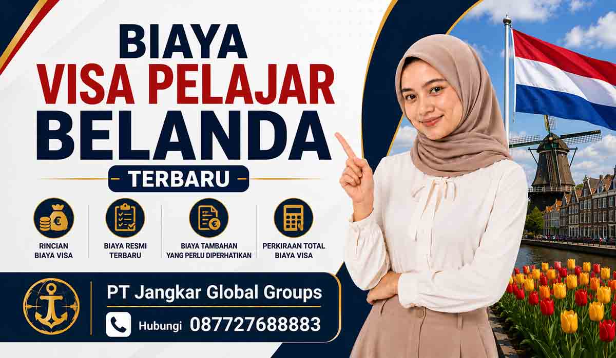 Biaya Visa Pelajar Belanda Terbaru