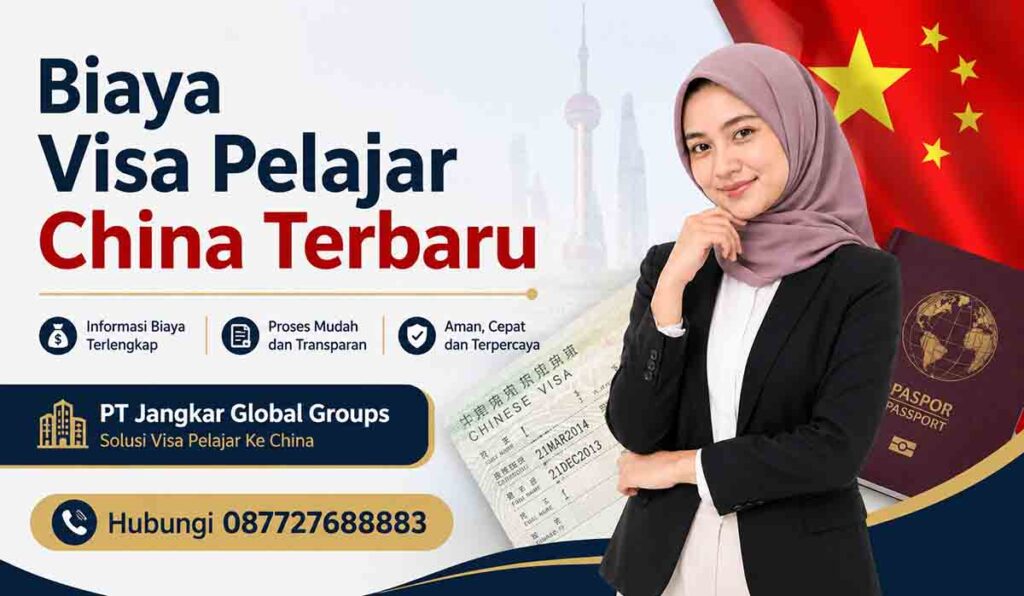 Biaya Visa Pelajar China Terbaru