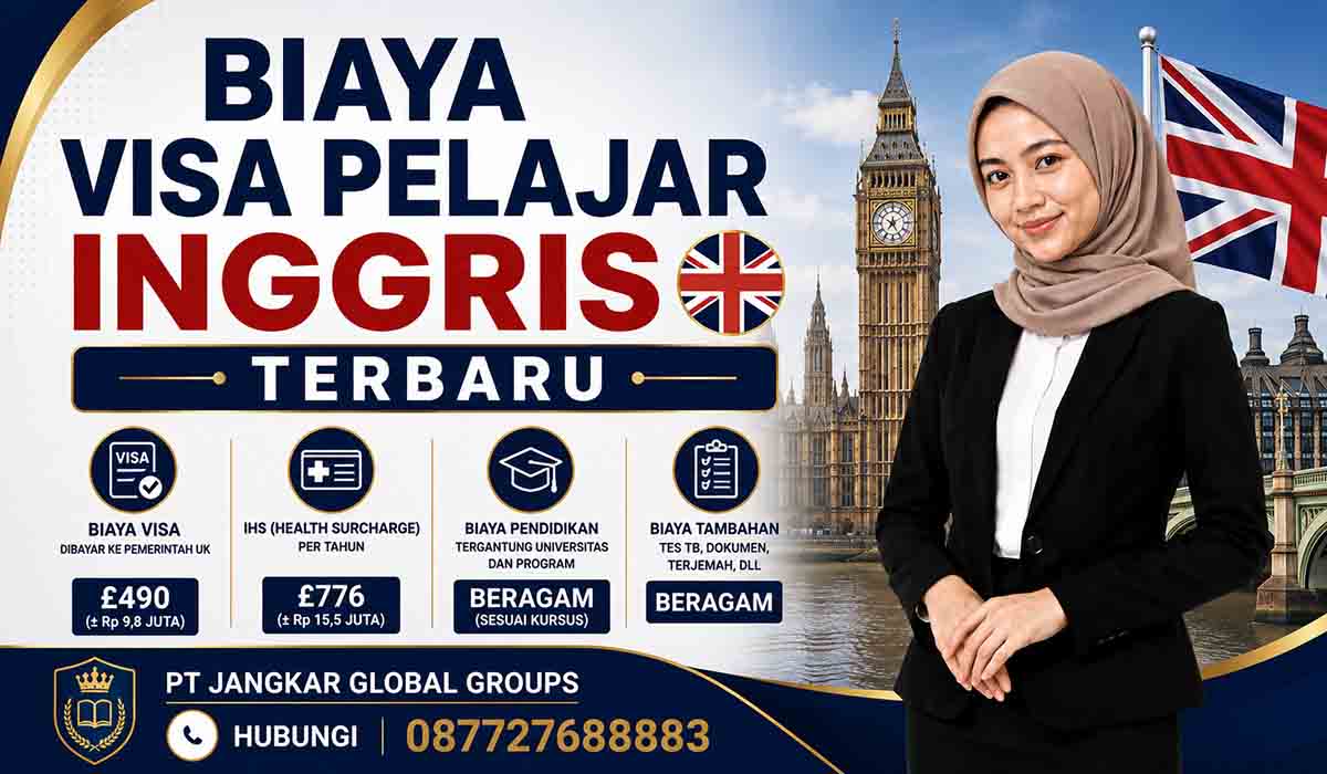 Biaya Visa Pelajar Inggris Terbaru