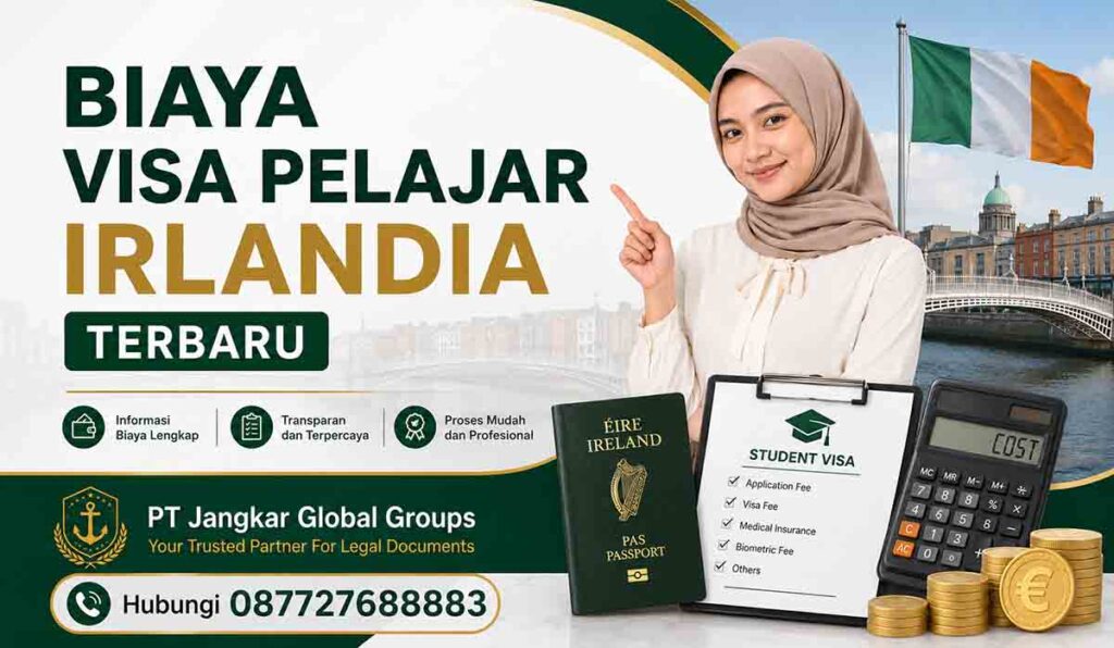 Biaya Visa Pelajar Irlandia Terbaru