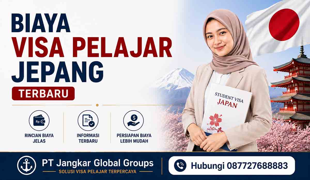 Biaya Visa Pelajar Jepang Terbaru