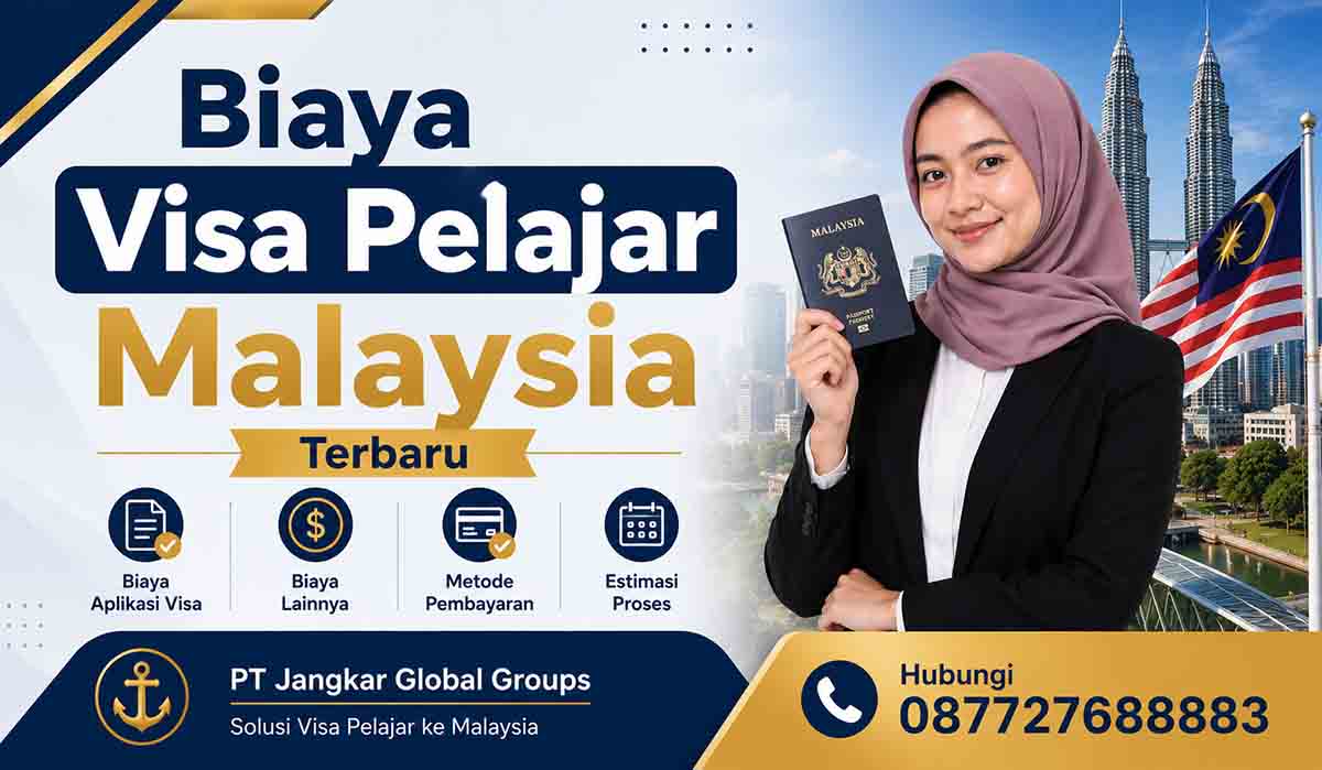Biaya Visa Pelajar Malaysia Terbaru
