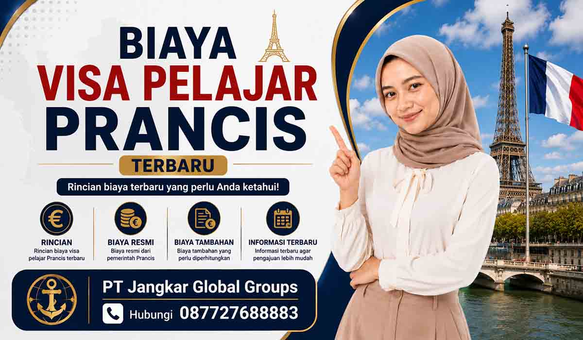 Biaya Visa Pelajar Prancis Terbaru