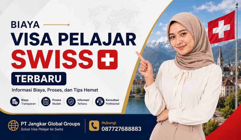 Biaya Visa Pelajar Swiss Terbaru