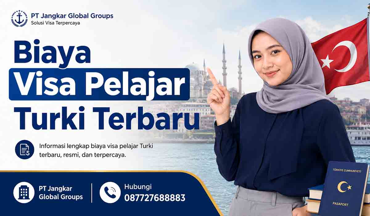 Biaya Visa Pelajar Turki Terbaru