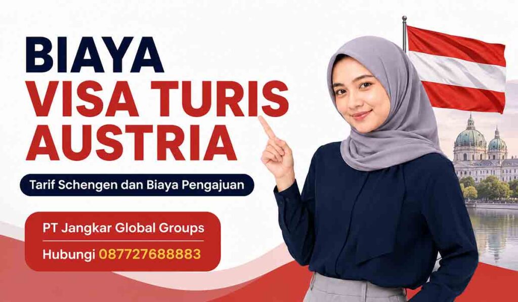 Biaya Visa Turis Austria Tarif Schengen dan Biaya Pengajuan