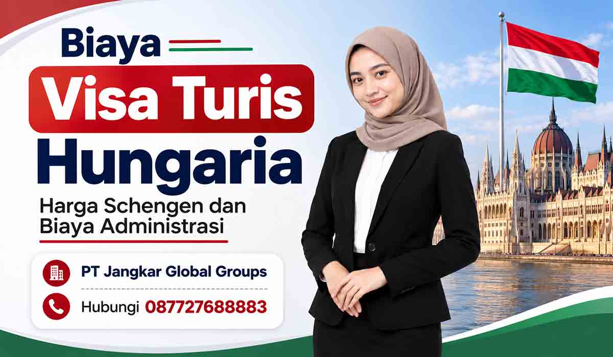 Biaya Visa Turis Hungaria Harga Schengen dan Biaya Administrasi