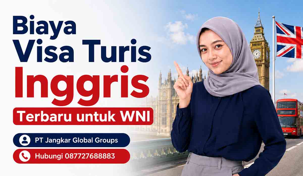 Biaya Visa Turis Inggris Terbaru untuk WNI