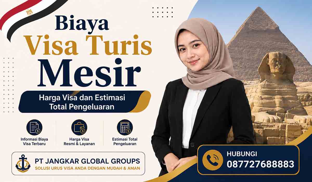 Biaya Visa Turis Mesir Harga Visa dan Estimasi Total Pengeluaran