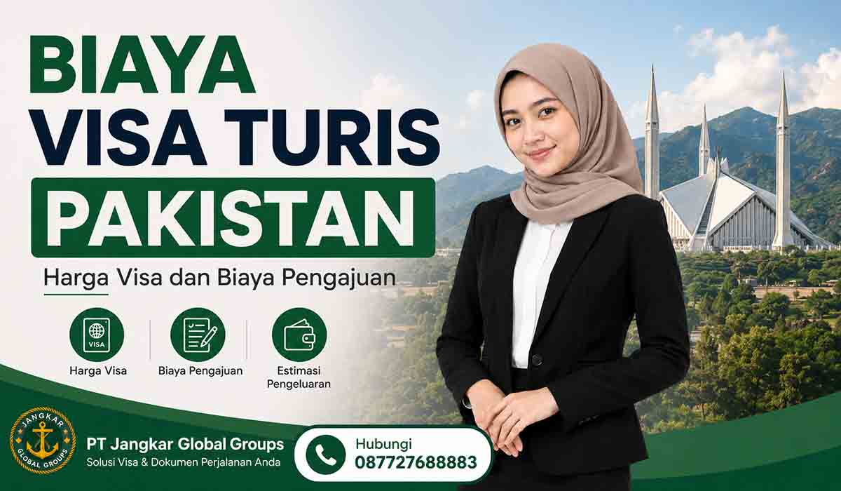Biaya Visa Turis Pakistan Harga Visa dan Biaya Pengajuan