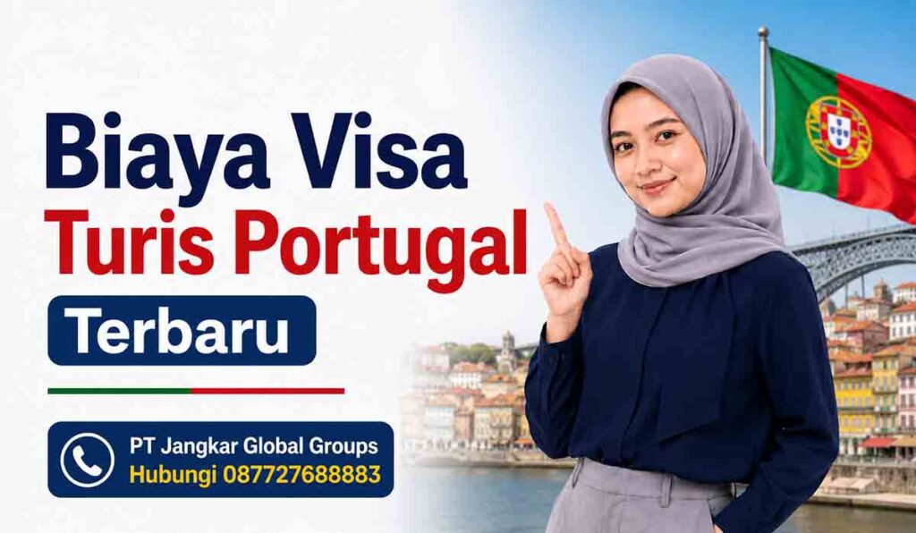 Biaya Visa Turis Portugal Terbaru