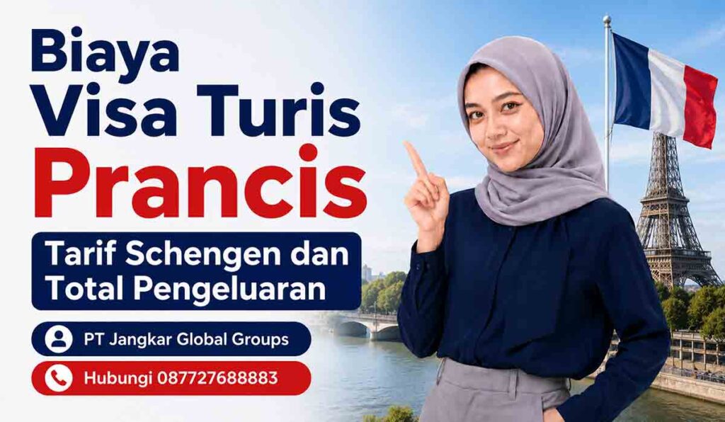 Biaya Visa Turis Prancis Tarif Schengen dan Total Pengeluaran