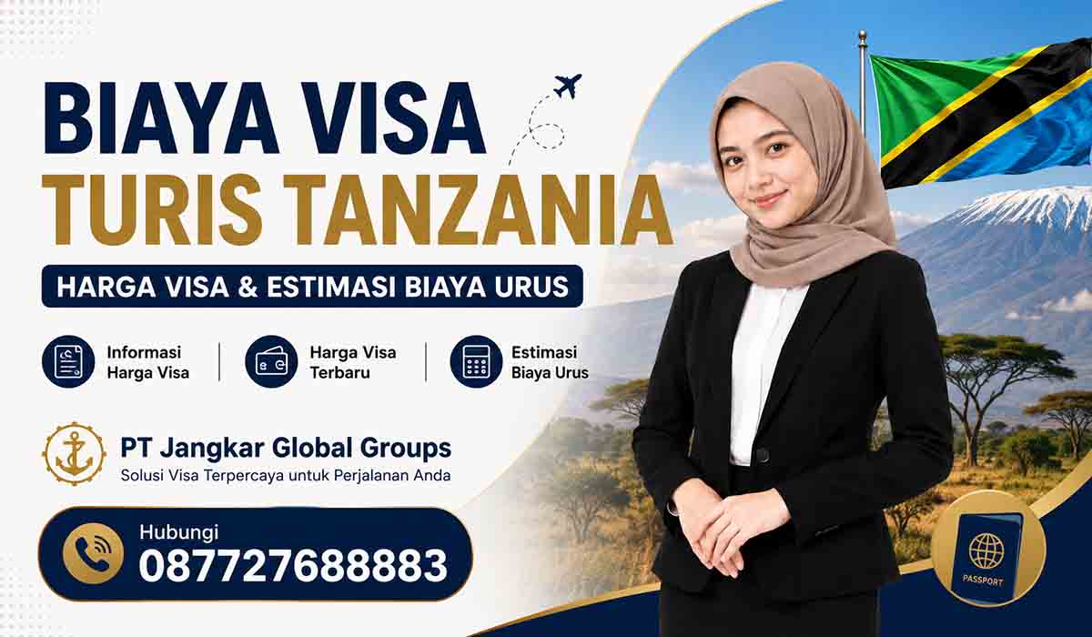 Biaya Visa Turis Tanzania Harga Visa dan Estimasi Biaya Urus